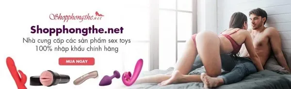 Top +12 Cửa Hàng Sextoy TPHCM Uy Tín Nhất ⚡️ Chất Lượng & Giá Rẻ